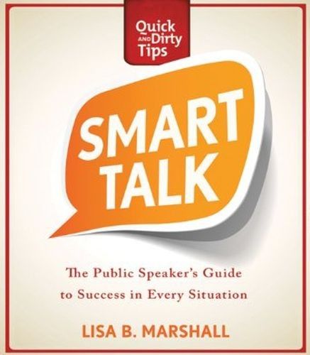 Smart Talk The Public Speaker's Guide to Professional Success (Audiobook) Smart Talk The Public Speaker's Guide to Professional Success (Audiobook)