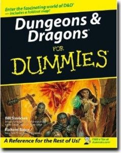 Bill Slavicsek, Richard Baker, Dungeons & dragons for dummies (Repost) Bill Slavicsek, Richard Baker, Dungeons & dragons for dummies (Repost)