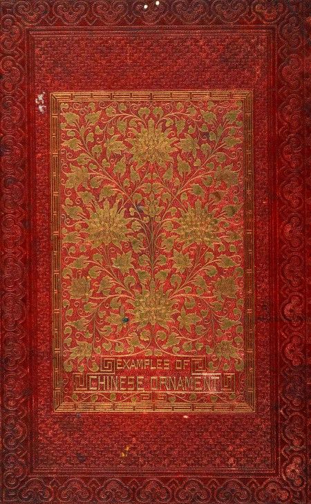 Owen Jones, Examples of Chinese Ornament (repost) Owen Jones, Examples of Chinese Ornament (repost)