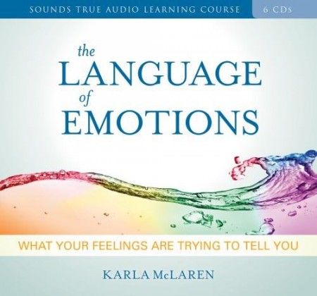 The Language of Emotions What Your Feelings are Trying to Tell You (Audiobook) The Language of Emotions What Your Feelings are Trying to Tell You (Audiobook)