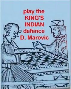 Play the King's Indian Defence (Pergamon chess openings) (repost) Play the King's Indian Defence (Pergamon chess openings) (repost)