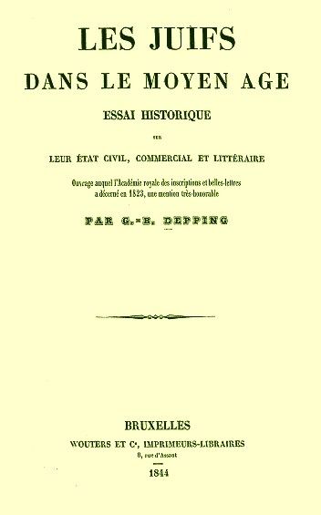 Georges Bernard Depping, Les Juifs dans le moyen ?ge Georges Bernard Depping, Les Juifs dans le moyen ?ge