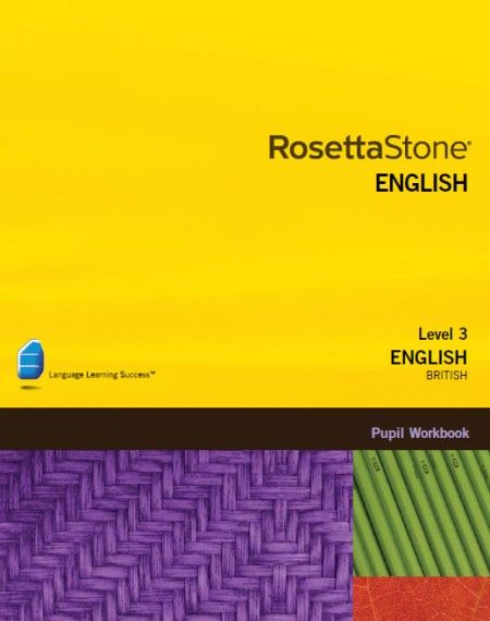Rosetta Stone, Rosetta Stone British English Workbook Level 3 WB + Tests Rosetta Stone, Rosetta Stone British English Workbook Level 3 WB + Tests