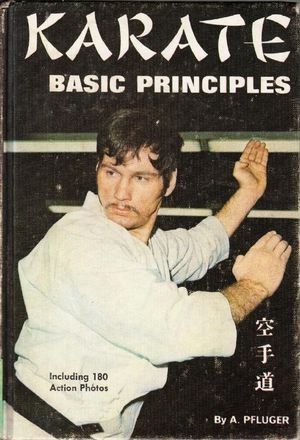 Karate Basic Principles Karate Basic Principles
