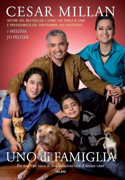 Millan Cesar - Uno di famiglia Millan Cesar - Uno di famiglia