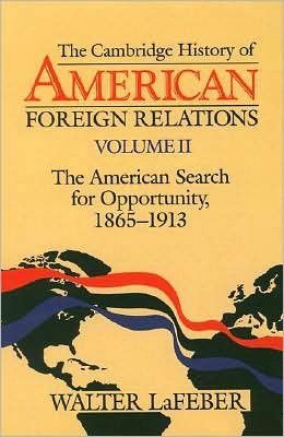 Akira Iriye, The Cambridge History of American Foreign Relations (Repost) Akira Iriye, The Cambridge History of American Foreign Relations (Repost)
