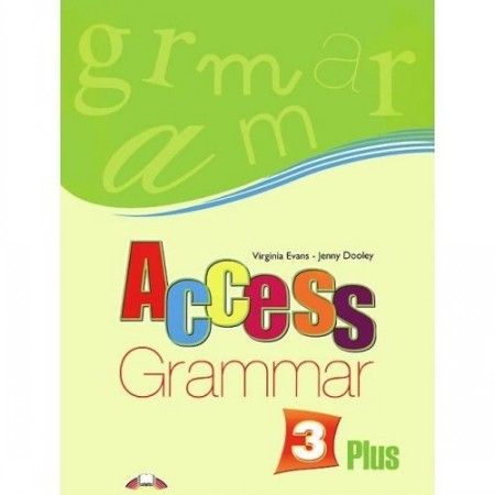 Virginia Evans, Access 3 Grammar Book Plus Virginia Evans, Access 3 Grammar Book Plus