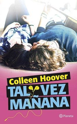 Colleen%20Hoover%20-%20Tal%20vez%20manti