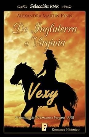 De Inglaterra a Virginia - Alexandra Martin Fynn De Inglaterra a Virginia - Alexandra Martin Fynn