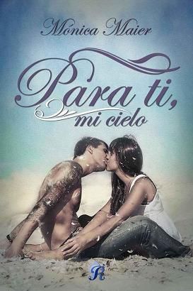 Para%20ti%20mi%20cielo%20Spanish%20Editi