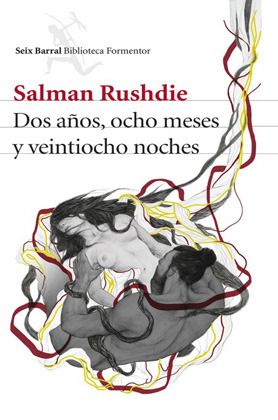 Dos aГ±os, ocho meses y veintiocho noches - Salman Rushdie