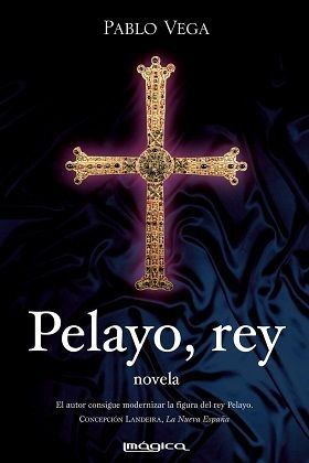 Pelayo, Rey - Pablo Vega