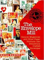 http://www.amazon.com/Envelope-Mill-Magazines-Beautifully-Envelopes/dp/1565301498/ref=sr_1_1?s=books&ie=UTF8&qid=1384378620&sr=1-1&keywords=envelope+mill