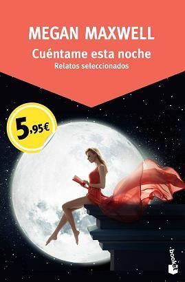 Cuéntame esta noche – Megan Maxwell – libros4.com